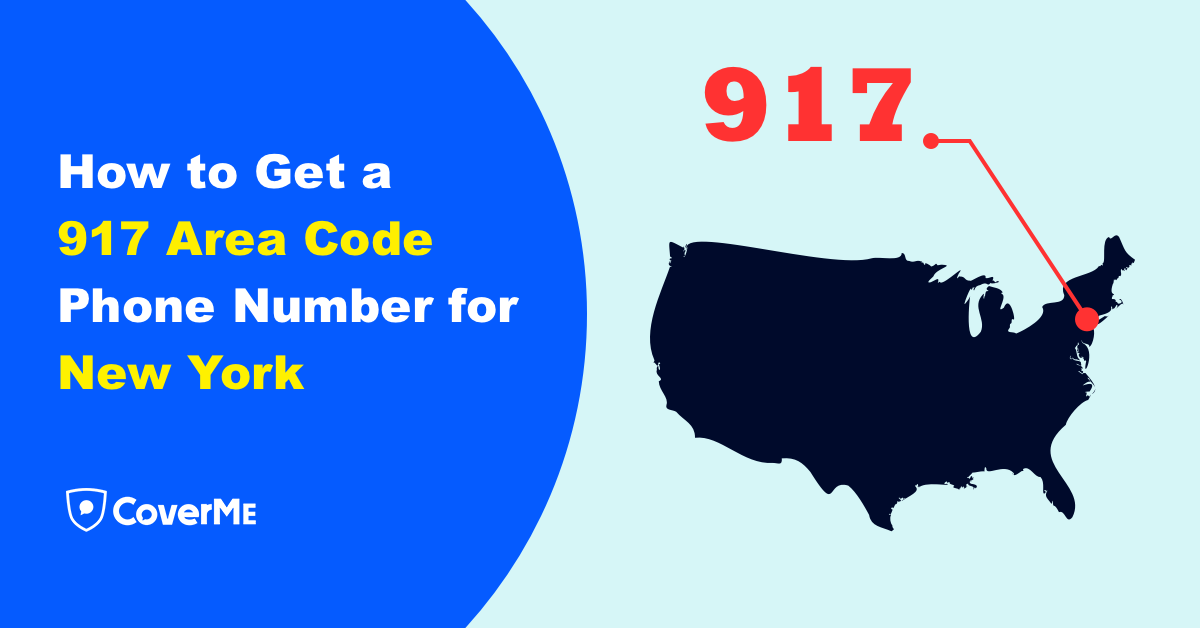 How To Get A New York 917 Area Code Phone Number CoverMe