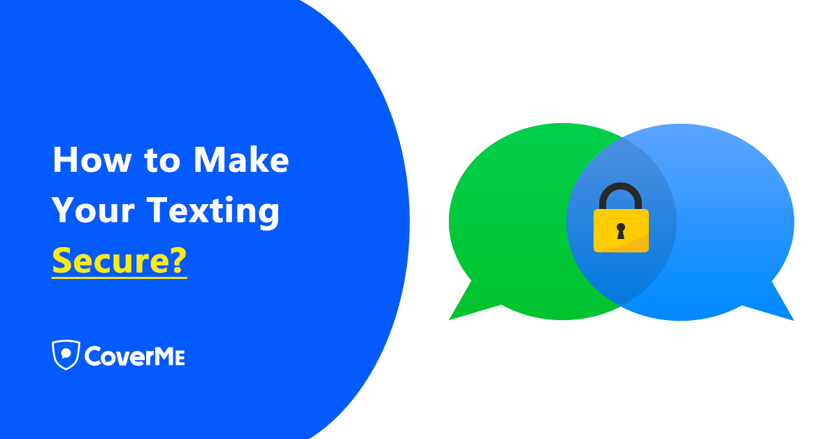 How to encrypt text messages on android iphone coverme